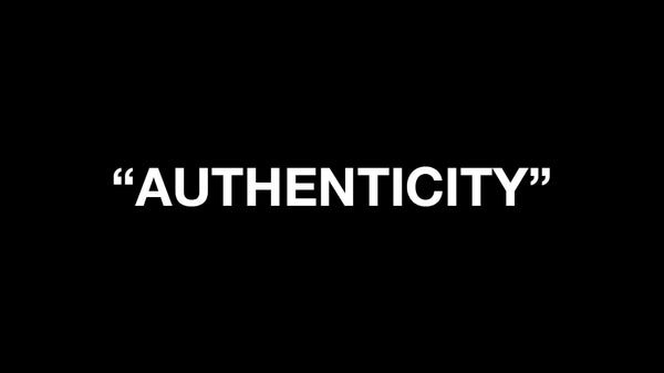 EDITORIAL: Authenticity